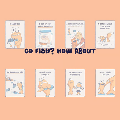 🔥 Launched in 2025 — The Go Fish Game of Life's Little Humiliations